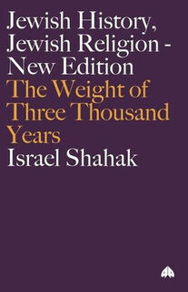 Jewish History, Jewish Religion - Israel Shahak (ISBN 9780745328409)