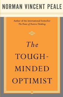 Tough-Minded Optimist - Norman Vincent Peale (ISBN 9780743234887)