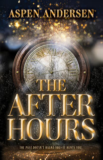 The After Hours - Aspen Andersen (ISBN 9780744311525)