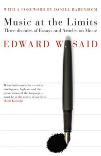 Music at the Limits - Edward Said (ISBN 9780747598749)
