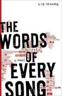 Moore, L: Words of Every Song - Liz Moore (ISBN 9780767926423)