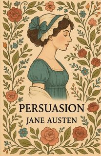 Persuasion(Illustrated) - Jane Austen (ISBN 9785369241813)