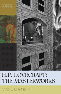H.P. Lovecraft: The Masterworks, Vol. II - H. P. Lovecraft (ISBN 9781959403388)