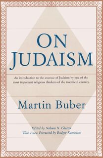 On Judaism - Martin Buber (ISBN 9780805210507)