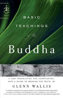 Basic Teachings of the Buddha - Glenn Wallis, Buddha (ISBN 9780812975239)