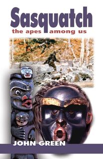 Sasquatch, 2nd Edition - John Green (ISBN 9780888391230)