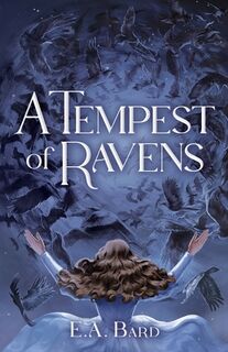 A Tempest of Ravens - E. a. Bard (ISBN 9781068293238)