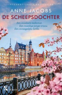 De scheepsdochter - Anne Jacobs (ISBN 9789401624435)