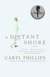A Distant Shore - Caryl Phillips (ISBN 9781400034505)