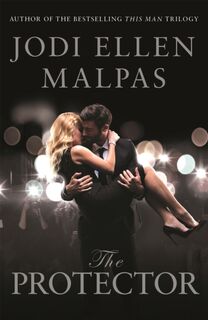 The Protector - Jodi Ellen Malpas (ISBN 9781409166405)