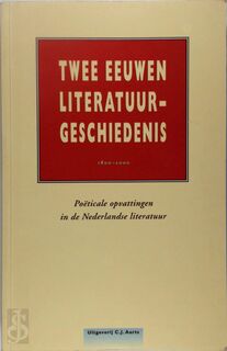 Twee eeuwen literatuurgeschiedenis - G.J. van Bork (ISBN 9789061876533)