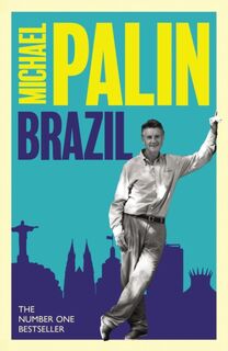 Brazil - Michael Palin (ISBN 9781474625807)