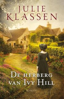 De herberg van Ivy Hill - Julie Klassen (ISBN 9789029725750)