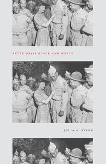 Bette Davis Black and White - Julia A Stern (ISBN 9780226813868)