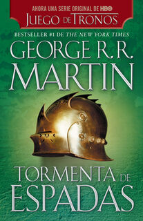 Martin, G: Tormenta de Espadas / A Storm of Swords - George R. R. Martin (ISBN 9781644735831)