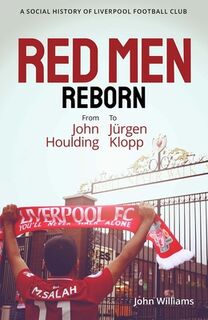 Red Men Reborn! - John Williams (ISBN 9781801501507)