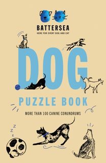Battersea Dogs and Cats Home - Dog Puzzle Book - Battersea Dogs and Cats Home (ISBN 9781802794120)