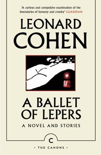A Ballet of Lepers - Leonard Cohen (ISBN 9781837262694)