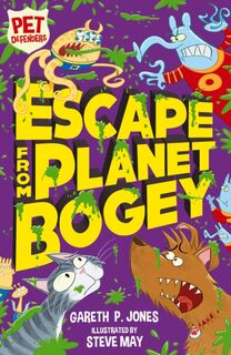 Escape from Planet Bogey - Gareth P. Jones (ISBN 9781847157874)