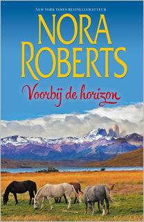 Voorbij de horizon (2-in-1) - Nora Roberts (ISBN 9789402525281)