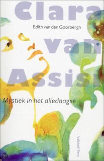 Clara van Assisi - Edith van den Goorbergh (ISBN 9789056253189)
