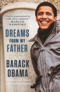 Dreams from My Father (Adapted for Young Adults): A Story of Race and Inheritance - Barack Obama (ISBN 9781406334470)