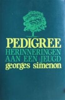 Pedigree - Georges Simenon (ISBN 9789044920642)