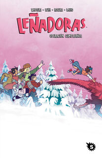 Leñadoras. Operación Cumpleaños / Lumberjanes. Stone Cold - Nd Stevenson (ISBN 9788412572872)