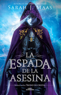 La Espada de la Asesina. Relatos de Trono de Cristal / The Assassins Blade: The Throne of Glass Novellas - Sarah J. Maas (ISBN 9798890981615)