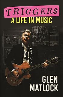 TRIGGERS - Glen. Matlock (ISBN 9781785121111)