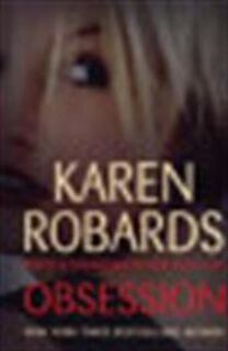 Obsession - Karen Robards (ISBN 9780340951781)