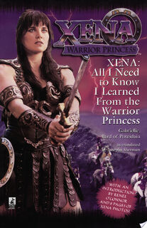 All I Need To Know I Learned From Xena - Josepha Sherman (ISBN 9780671023898)