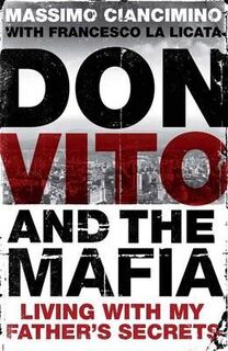 Don Vito & The Mafia - Massimo Ciancimino (ISBN 9780857382153)