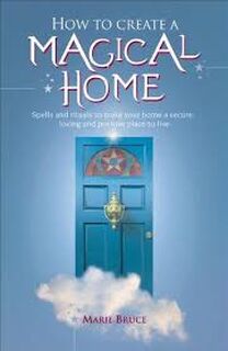 How to create a magical home - Marie Bruce (ISBN 9780572032043)