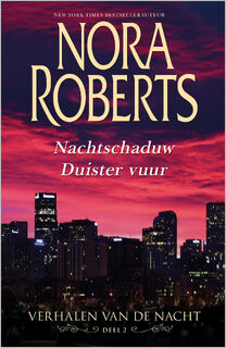 Verhalen van de nacht (2-in-1) - Nora Roberts (ISBN 9789402753288)
