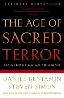 The Age of Sacred Terror - Daniel Benjamin, Steven Simon (ISBN 9780812969849)