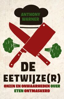 De eetwijze(r) - Anthony Warner (ISBN 9789401911306)