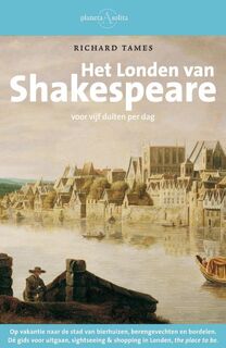 Het Londen van Shakespeare - R. Tames (ISBN 9789025367169)