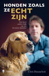 Honden zoals ze echt zijn - Chris Dusauchoit (ISBN 9789089317629)