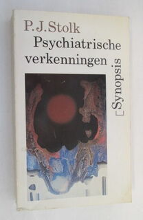 Psychiatrische verkenningen - P.J. Stolk (ISBN 9789029546911)