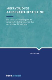 Meervoudige aansprakelijkstelling - F.C.W. de Graaf (ISBN 9789462904484)