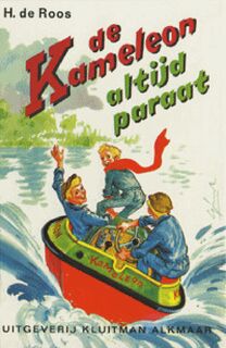 De Kameleon altijd paraat - H. de Roos (ISBN 9789020642247)