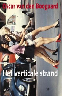 Het Verticale Strand - O. van Den Boogaard (ISBN 9789023416241)