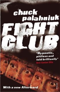 Fight club - Chuck Palahniuk (ISBN 9780099765219)