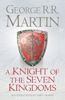 A Knight of the Seven Kingdoms - George R.R. Martin (ISBN 9789021063171)