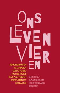 Ons leven vieren - Joost Roselaers (ISBN 9789043530910)