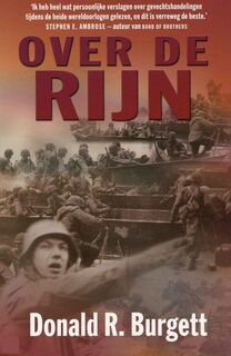 Over de Rijn - Donald R. Burgett (ISBN 9789022538210)