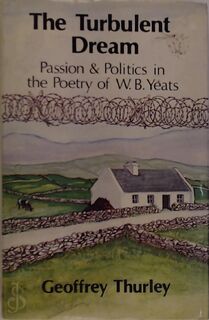 The Turbulent Dream - Geoffrey Thurley (ISBN 0702219622)