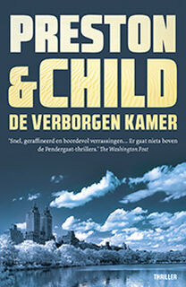 De verborgen kamer - Preston & Child (ISBN 9789021023991)