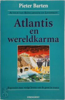 Atlantis en wereldkarma - Pieter Barten (ISBN 9789060108666)